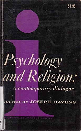 Beispielbild fr Psychology and Religion: A Contemporary Dialogue (Insight Series) zum Verkauf von BookDepart