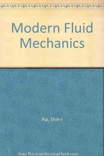 Stock image for Modern Fluid Mechanics for sale by P.C. Schmidt, Bookseller