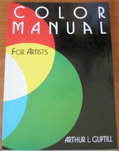 Beispielbild fr Color Manual for Artists zum Verkauf von Better World Books