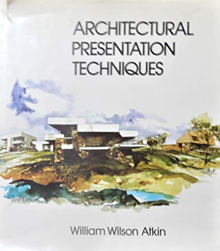 9780442203610: Architectural Presentation Techniques