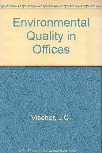 Beispielbild fr Environmental Quality in Offices zum Verkauf von Better World Books