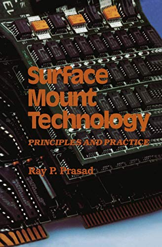 Beispielbild fr Surface Mount Technology: Principles and Practice zum Verkauf von ThriftBooks-Atlanta