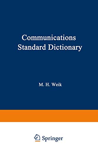 Stock image for Communications Standard Dictionary for sale by tinyBook