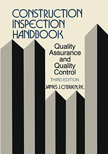 Construction Inspection Handbook: Quality Assurance/Quality Control. 3rd Ed.