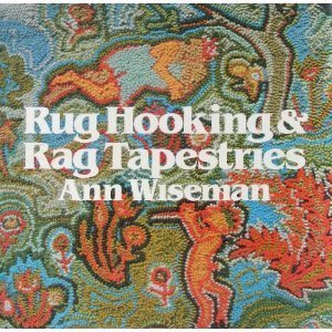 Stock image for Rug Hooking and Rag Tapestries for sale by Half Price Books Inc.