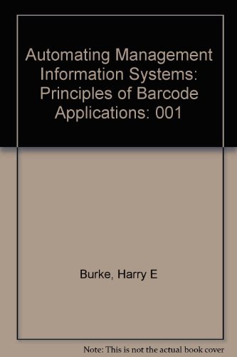 9780442206673: Automating Management Information Systems: Principles of Barcode Applications