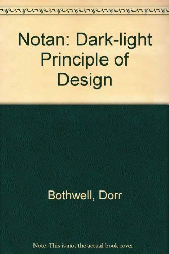 9780442207328: Notan: Dark-light Principle of Design