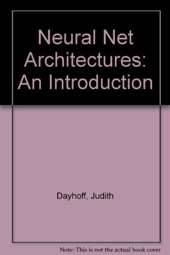 Imagen de archivo de Neural Net Architectures: An Introduction a la venta por Anybook.com