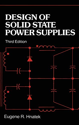 Stock image for Design of Solid-State Power Supplies for sale by ThriftBooks-Reno