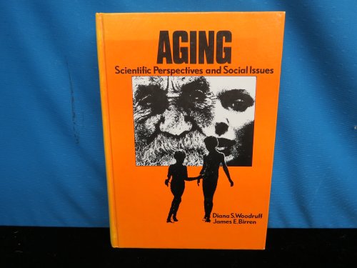 Imagen de archivo de Aging : Scientific Perspectives and Social Issues a la venta por Better World Books