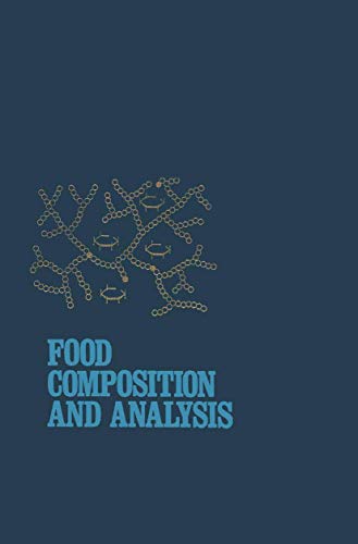 Beispielbild fr Food Composition and Analysis zum Verkauf von Better World Books