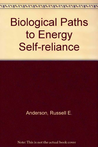 9780442208721: Biological Paths to Energy Self-reliance