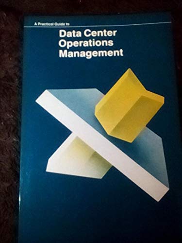 Imagen de archivo de A Practical Guide to DAta Center Operations Management a la venta por Faith In Print