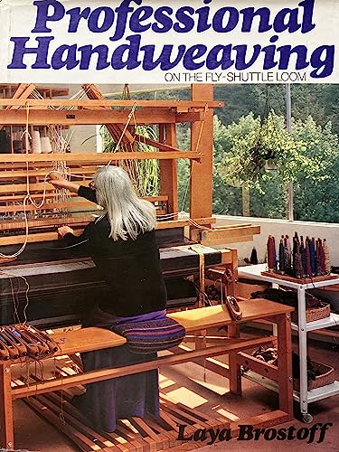 Stock image for Professional Handweaving on the Fly-Shuttle Loom for sale by Nelsons Books