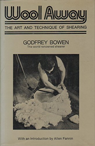 9780442209643: Wool Away: Art and Technique of Shearing