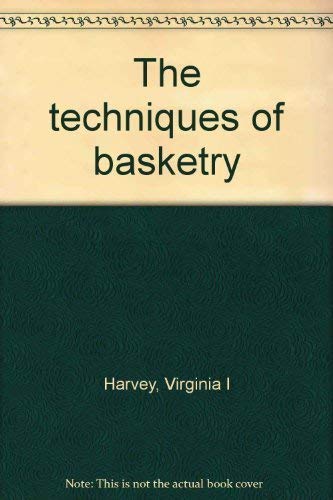 Stock image for Techniques of Basketry for sale by Better World Books