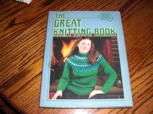 9780442209834: The Great Knitting Book