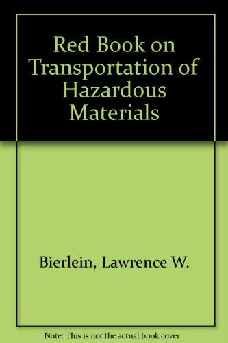 Imagen de archivo de Red Book on Transportation of Hazardous Materials a la venta por Better World Books
