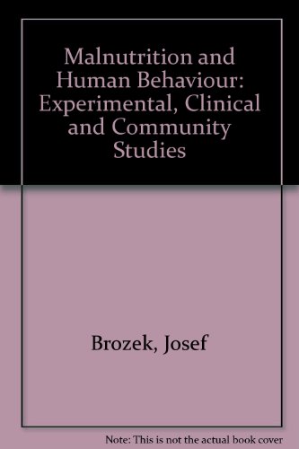 Malnutrition & Human Behavior (9780442211080) by Brozek