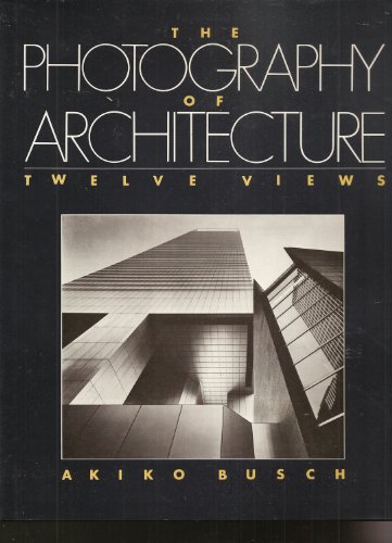 9780442211097: Photography of Architecture, The: Twelve Views