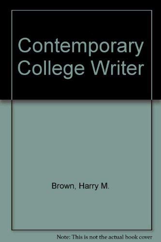 Beispielbild fr The contemporary college writer: Patterns in prose zum Verkauf von JR Books