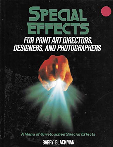 Special Effects for Print Art Directors, Designers, and Photographers