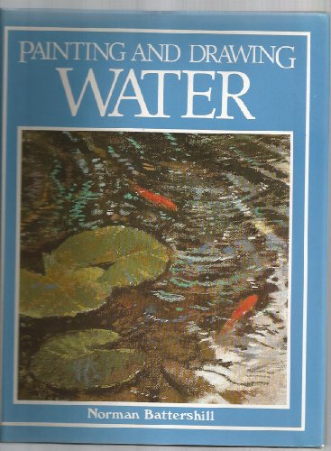 Imagen de archivo de Painting and Drawing Water a la venta por BookHolders