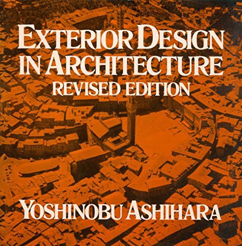 Imagen de archivo de EXTERIOR DESIGN IN ARCHITECTURE a la venta por Second Story Books, ABAA