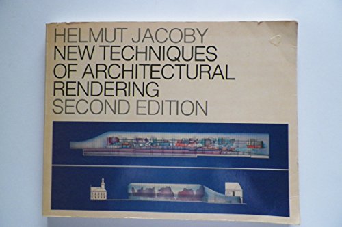 Imagen de archivo de New Techniques of Architectural Rendering a la venta por Wonder Book