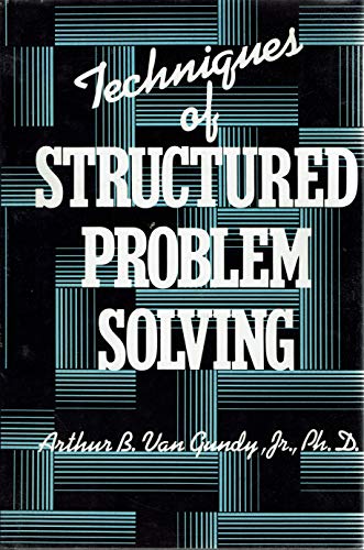 9780442212230: Techniques of Structured Problem Solving
