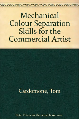 Mechanical Color Separation Skills for the Commercial Artist