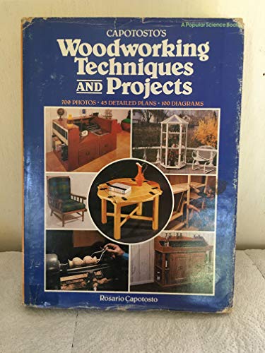 Stock image for Capotosto's Woodworking Techniques and Projects for sale by Doc O'Connor