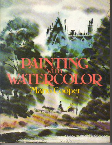 Beispielbild fr Painting With Watercolor zum Verkauf von Wonder Book