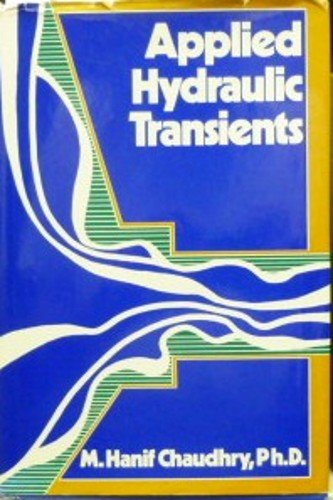 Beispielbild fr Applied hydraulic transients zum Verkauf von Wonder Book