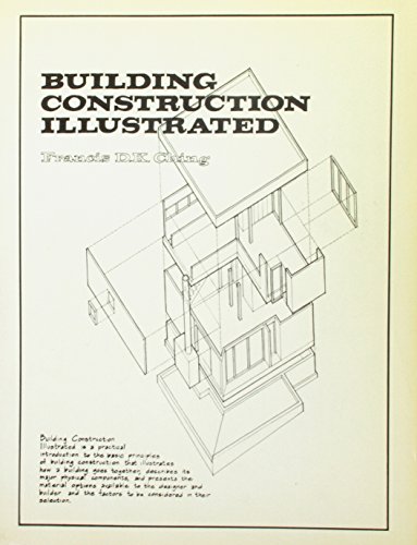 Imagen de archivo de Building Construction Illustrated a la venta por Wonder Book