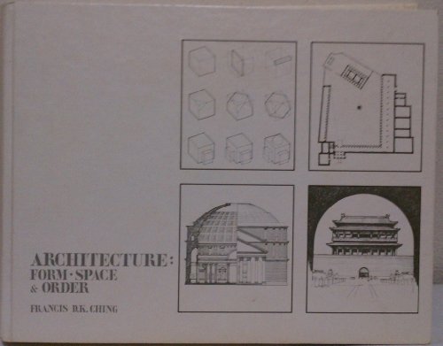 Beispielbild für Architecture : Space, Form and Order zum Verkauf von Better World Books