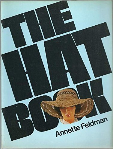 Imagen de archivo de The hat book a la venta por Wonder Book