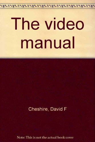 The video manual (9780442215873) by Cheshire, David F