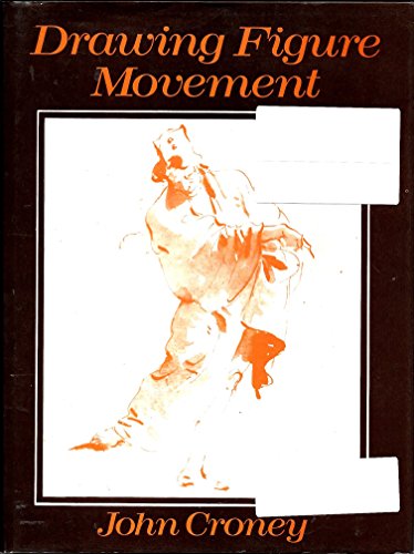 9780442215965: Drawing Figure Movement [Hardcover] by John Croney