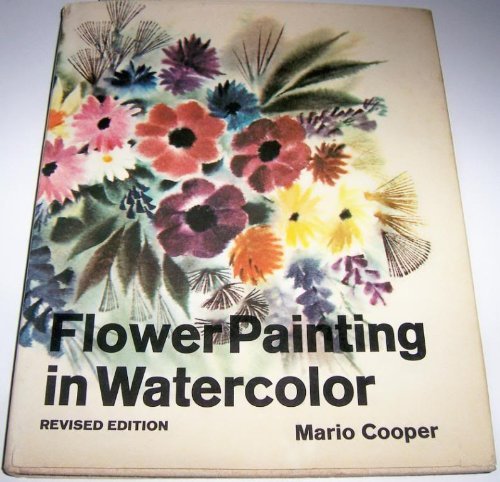 Stock image for Flower Painting in Watercolor for sale by Better World Books