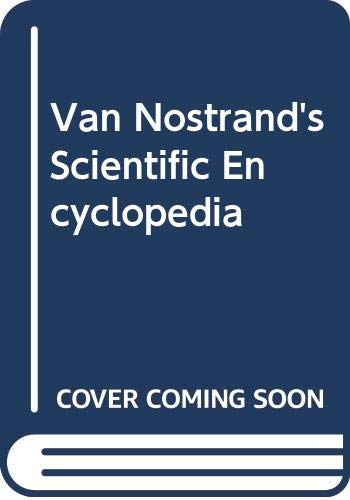 Stock image for Van Nostrand's Scientific Encyclopedia for sale by HPB-Red