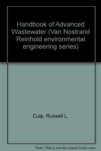 Imagen de archivo de Handbook of Advanced Wastewater Treatment (Van Nostrand Reinhold environmental engineering series) 2nd edition a la venta por Bingo Used Books