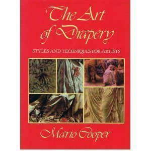 Stock image for The Art of Drapery : Styles and Techniques for Artists for sale by Better World Books: West