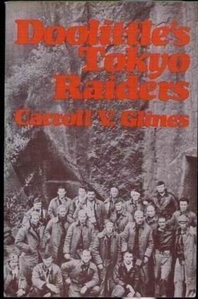 Stock image for DOOLITTLE'S TOKYO RAIDERS. for sale by Thylacine Books