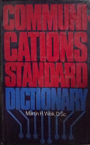 Communications Standard Dictionary