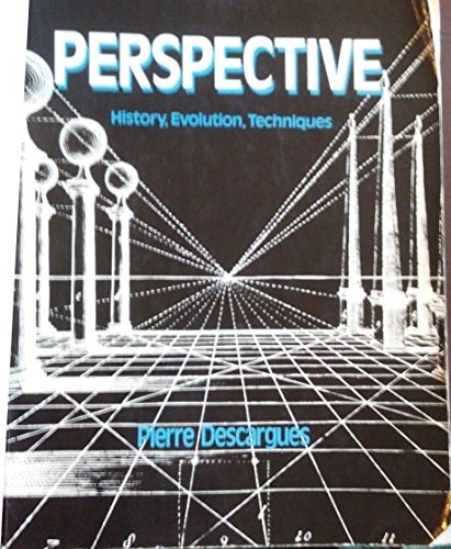 Imagen de archivo de Perspective: History, Evolution, Techniques a la venta por Better World Books: West