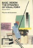 Stock image for Basic Design: The Dynamics of Visual Form for sale by Louisville Book Net