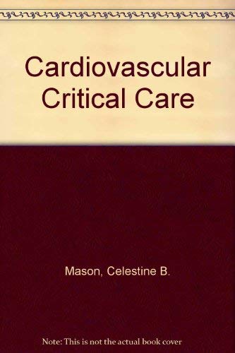 Cardiovascular critical care