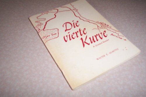 Imagen de archivo de Die Vierte Kurve: A Graded Reader a la venta por ThriftBooks-Atlanta