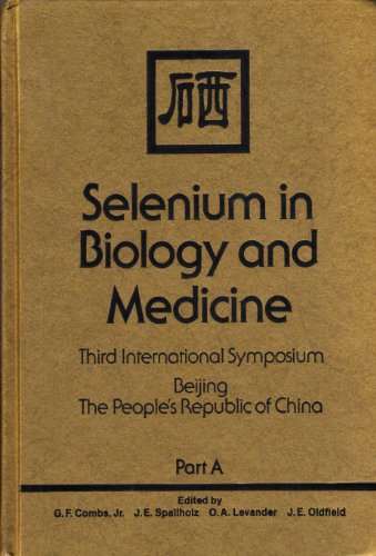 Beispielbild fr Selenium in Biology and Medicine III zum Verkauf von Better World Books